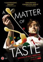 Watch A Matter of Taste: Serving Up Paul Liebrandt 9Movies