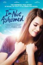 Watch I\'m Not Ashamed 9Movies
