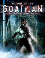 Watch Legend of the Goatman: Horrifying Monsters, Cryptids and Ghosts 9Movies