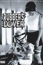 Watch Rubber's Lover 9Movies