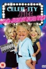 Watch Celebrity Juice - Too Juicy For TV 9Movies