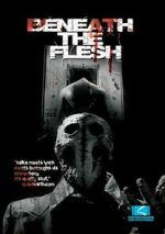Watch Beneath the Flesh 9Movies