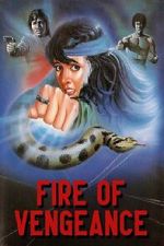 Watch Fire of Vengeance 9Movies