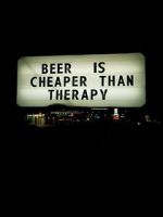 Watch Beer Is Cheaper Than Therapy 9Movies