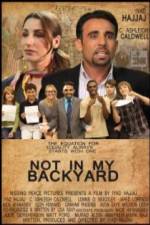Watch Not in My Backyard 9Movies