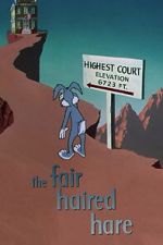 Watch The Fair Haired Hare (Short 1951) 9Movies