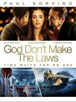 Watch God Don\'t Make the Laws 9Movies