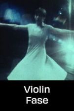 Watch Violin Fase 9Movies