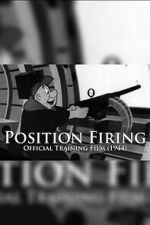 Watch Position Firing 9Movies