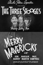 Watch Merry Mavericks 9Movies
