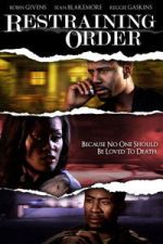 Watch Restraining Order 9Movies