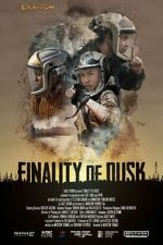 Watch Finality of Dusk 9Movies