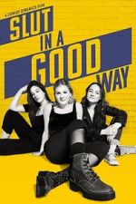 Watch Slut in a Good Way 9Movies