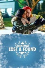 Watch Christmas Lost and Found 9Movies