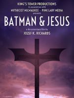Watch Batman & Jesus 9Movies