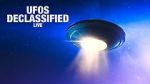 Watch UFOs: Declassified LIVE (TV Special 2021) 9Movies