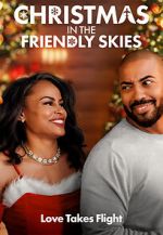 Watch Christmas in the Friendly Skies 9Movies