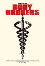 Watch Body Brokers 9Movies