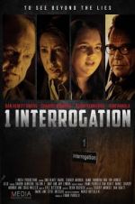 Watch 1 Interrogation 9Movies