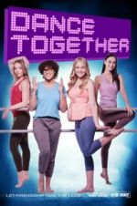 Watch Dance Together 9Movies