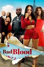 Watch Bad Blood 9Movies