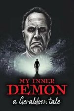 Watch My Inner Demon: A Geraldson Tale 9Movies