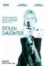 Watch Stolen Daughter 9Movies