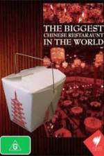 Watch The Biggest Chinese Restaurant in the World 9Movies
