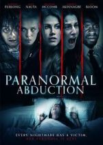 Watch Paranormal Abduction 9Movies