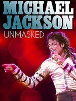 Watch Michael Jackson Unmasked 9Movies
