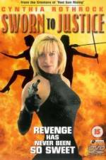 Watch Sworn to Justice 9Movies