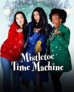 Watch Mistletoe Time Machine 9Movies