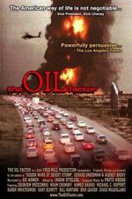 Watch The Oil Factor: Behind the War on Terror 9Movies