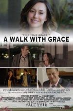 Watch A Walk with Grace 9Movies