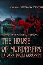 Watch The house of murderers 9Movies