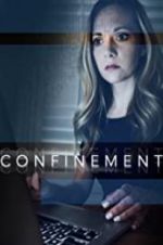 Watch Confinement 9Movies