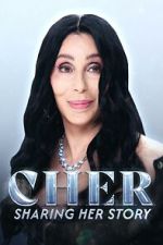 Watch Cher: Sharing Her Story 9Movies