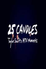 Watch 25 Candles: Taylor Swift’s MTV Moments 9Movies