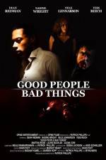 Watch Good People, Bad Things 9Movies