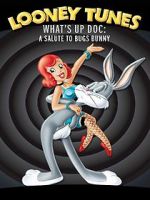 Watch What\'s Up Doc? A Salute to Bugs Bunny 9Movies