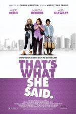 Watch That's What She Said 9Movies