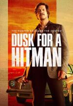 Watch Dusk for a Hitman 9Movies