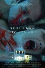 Watch Suburban Nightmare 9Movies