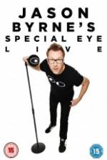 Watch Jason Byrne's Special Eye Live 9Movies