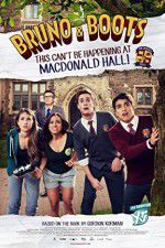 Watch Bruno & Boots: This Can\'t Be Happening at Macdonald Hall 9Movies