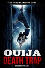 Watch Ouija Death Trap 9Movies