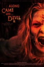 Watch Along Came the Devil 2 9Movies