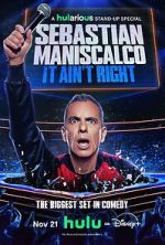 Watch Sebastian Maniscalco: It Ain\'t Right 9Movies
