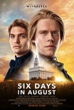 Watch Six Days in August 9Movies