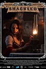 Watch Shackled 9Movies